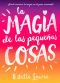 [This Raging Light 01] • La Magia De Las Pequeñas Cosas